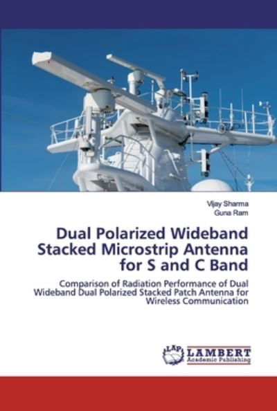 Cover for Sharma · Dual Polarized Wideband Stacked (Bog) (2020)