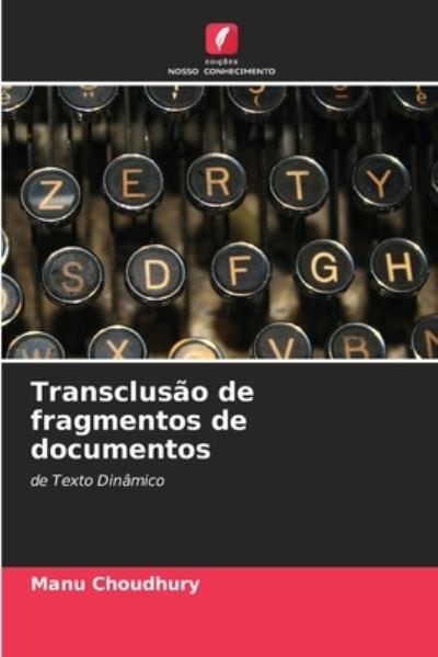 Cover for Manu Choudhury · Transclusao de fragmentos de documentos (Paperback Book) (2021)