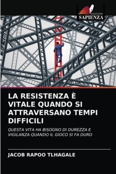 Cover for Tlhagale · La Resistenza È Vitale Quando (N/A) (2021)
