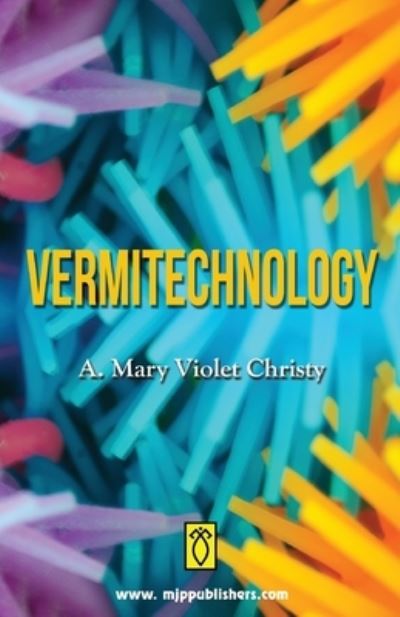 Cover for A Mary Christy Violet · Vermitechnology (Paperback Book) (2021)