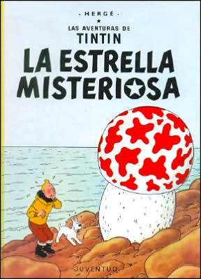 Cover for Herge · Las aventuras de Tintin: La estrella misteriosa (Hardcover Book) [Spanish edition] (2012)