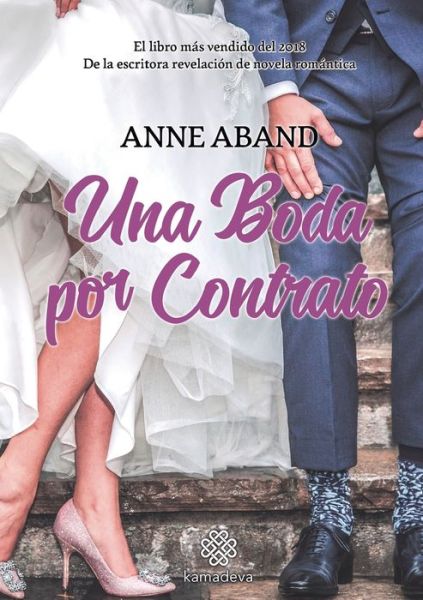 Cover for Anne Aband · Una boda por contrato (Taschenbuch) (2021)