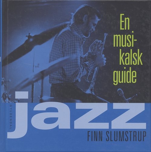 Cover for Finn Slumstrup · Jazz (Bound Book) [2º edição] (2007)