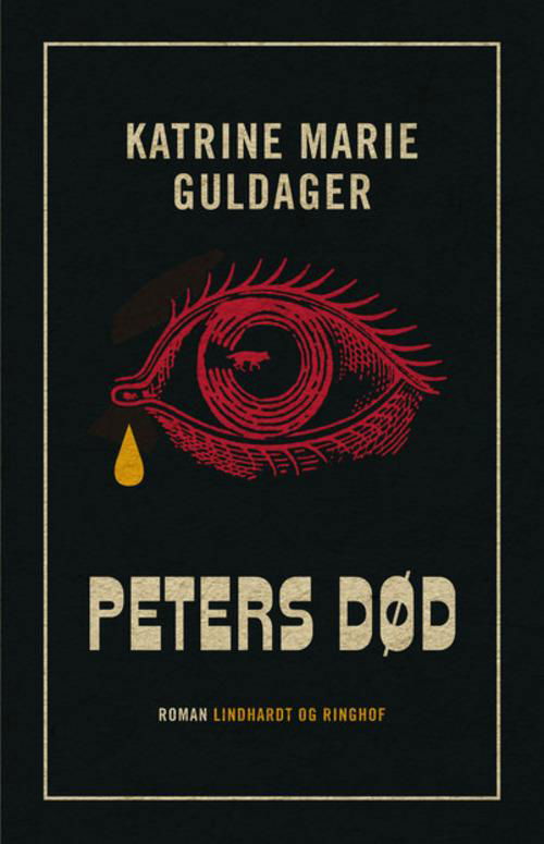 Cover for Katrine Marie Guldager · Peters død (Sewn Spine Book) [1e uitgave] (2014)