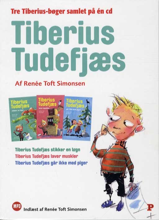 Cover for Renée Toft Simonsen · Tiberius Tudefjæs - lydbog (Lydbog (MP3)) [1. udgave] [Lydbog] (2013)