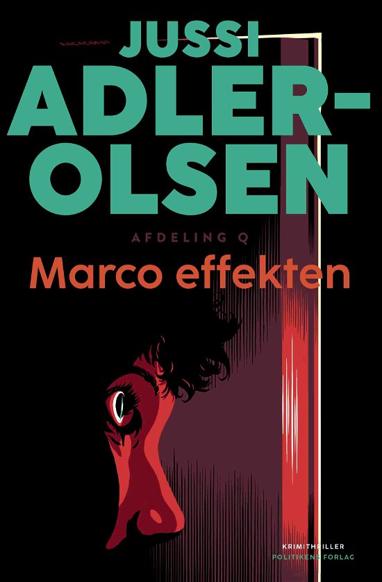 Cover for Jussi Adler-Olsen · Afdeling Q: Marco Effekten (Taschenbuch) [14. Ausgabe] (2023)