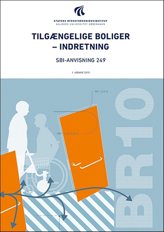 Cover for Lone Sigbrand; Philip Henrik Jensen · Anvisning 249: Tilgængelige boliger (Heftet bok) [1. utgave] (2015)