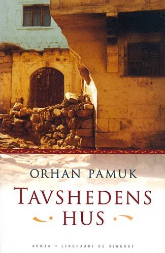 Cover for Orhan Pamuk · Tavshedens hus (Book) [1st edition] (2000)