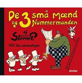 Cover for Storm P. · Storm P.: Storm P. - De 3 små mænd og Nummermanden (Innbunden bok) [1. utgave] [Indbundet] (2013)