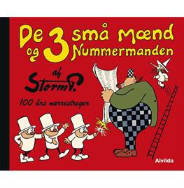 Cover for Storm P. · Storm P.: Storm P. - De 3 små mænd og Nummermanden (Bound Book) [1. wydanie] [Indbundet] (2013)