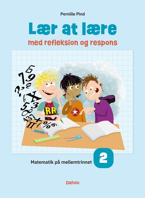 Cover for Pernille Pind · Lær at lære: Lær at lære med refleksion og respons (Heftet bok) [1. utgave] (2022)