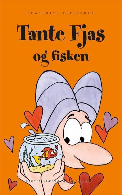 Cover for Charlotte Fleischer · Tante Fjas: Tante Fjas og fisken (Sewn Spine Book) [1. Painos] (2010)
