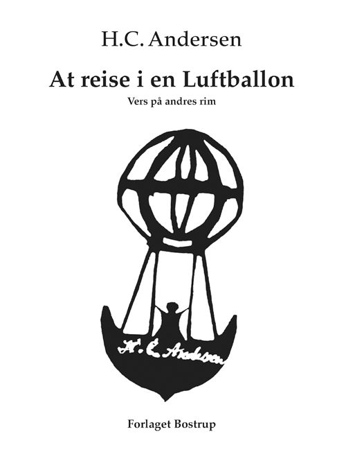 Cover for H.C. Andersen · At reise i en Luftballon (Indbundet Bog) [1. udgave] (2013)