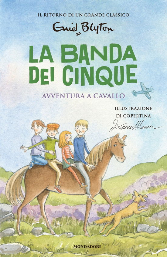 Cover for Enid Blyton · Avventura A Cavallo. La Banda Dei Cinque #13 (Book)