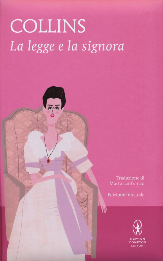 Cover for Wilkie Collins · La Legge E La Signora (Book)