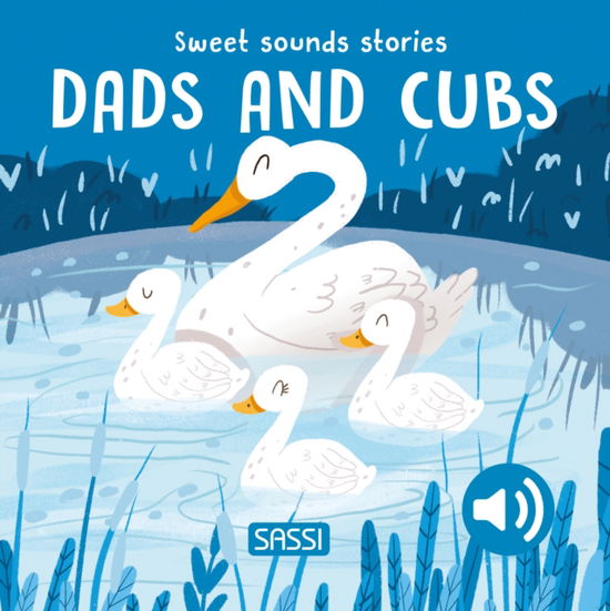 Cover for Giulia Pesavento · Sweet Sounds Stories. Dads and Cubs (Board book) (2024)