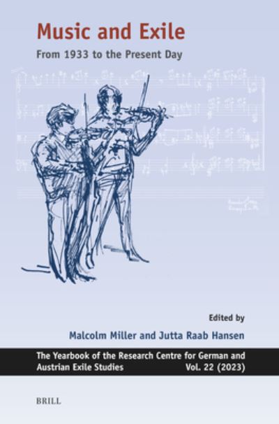 Music and Exile - Malcolm MIller - Książki - Brill - 9789004540651 - 9 marca 2023