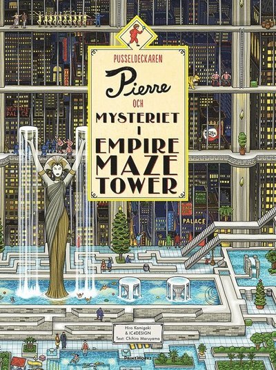 Chihiro Maruyama · Pusseldeckaren Pierre: Pusseldeckaren Pierre och mysteriet i Empire Maze Tower (Indbundet Bog) (2017)