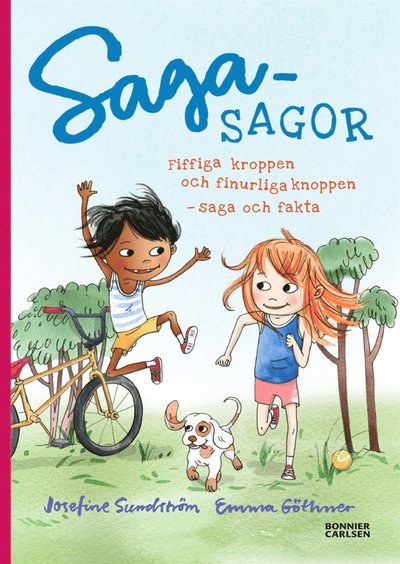 Cover for Josefine Sundström · Fiffiga kroppen och finurliga knoppen - saga och fakta om kropp och rörelse (PDF) (2017)