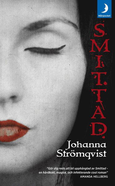 Cover for Johanna Strömqvist · Smittad (Paperback Book) (2013)