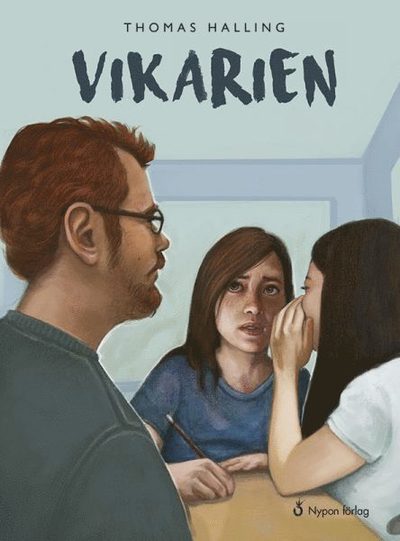 Cover for Thomas Halling · Lo 11 år: Vikarien (Inbunden Bok) (2017)