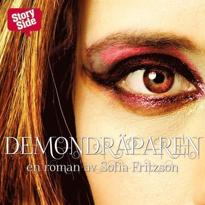 Cover for Sofia Fritzson · Dödskyssen: Demondräparen (Audiobook (MP3)) (2015)