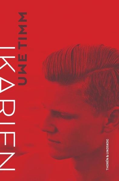 Cover for Uwe Timm · Ikarien (Indbundet Bog) (2019)