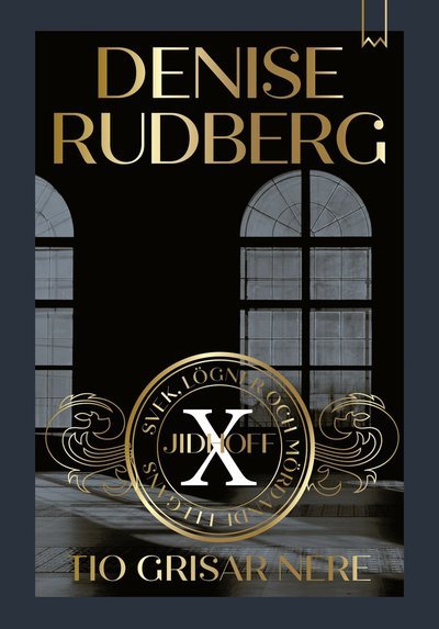 Cover for Denise Rudberg · Marianne Jidhoff: Tio grisar nere (Pocketbok) (2021)