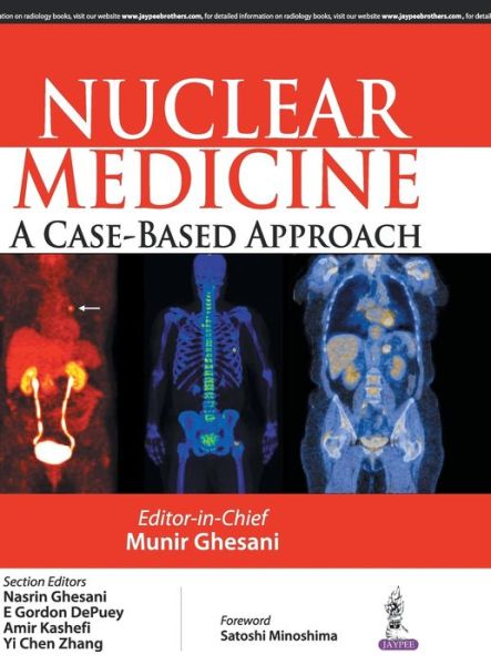 Cover for Munir Ghesani · Nuclear Medicine: A Case Based Approach (Gebundenes Buch) (2015)