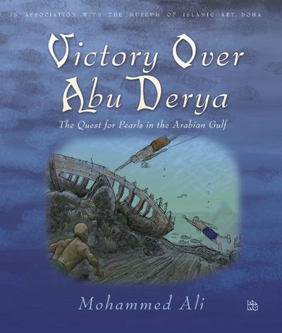 Cover for Mohamed Ali · Victory Over Abu Derya: The Quest for Pearls in the Arabian Gulf (Paperback Book) (2010)