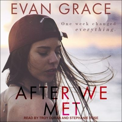 After We Met - Evan Grace - Music - TANTOR AUDIO - 9798200283651 - December 19, 2019