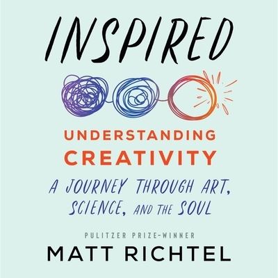 Cover for Matt Richtel · Inspired (CD) (2022)