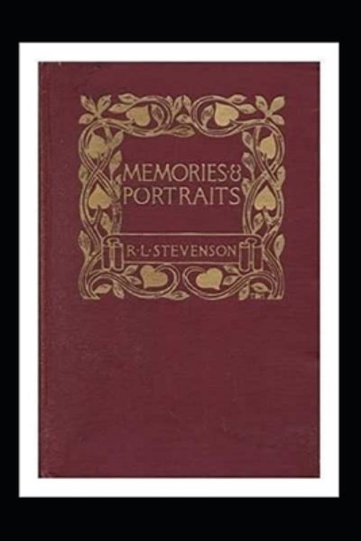 Cover for Robert Louis Stevenson · Memories and Portraits Annotated (Paperback Book) (2022)