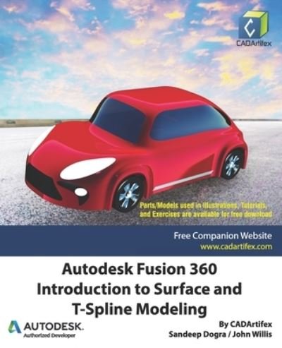 Cover for John Willis · Autodesk Fusion 360: Introduction to Surface and T-Spline Modeling (Paperback Book) (2021)