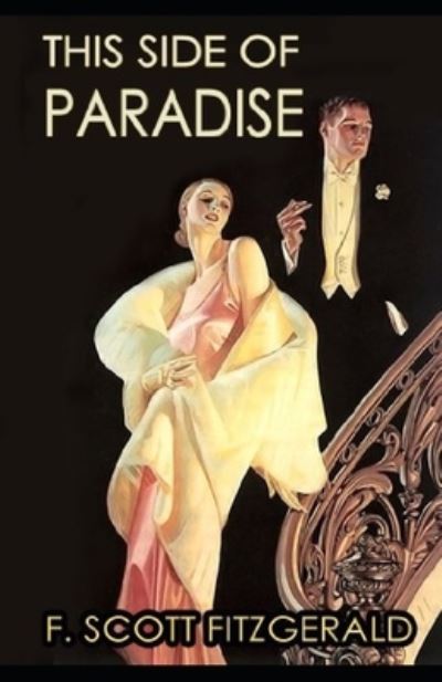 Cover for Francis Scott Fitzgerald · This Side of Paradise Illustrated (Paperback Book) (2021)