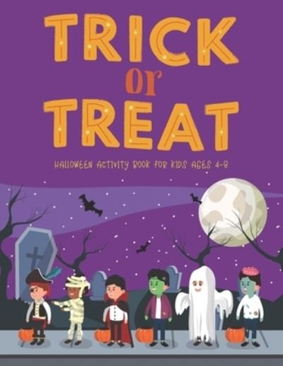 Cover for Boo! Haha! · Trick Or Treat Halloween Activity Book for Kids Ages 4-8 (Paperback Book) (2020)