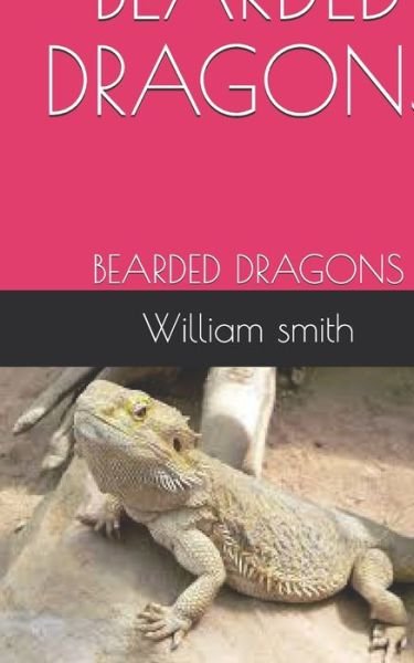 Cover for William Smith · Bearded Dragons (Paperback Book) (2020)