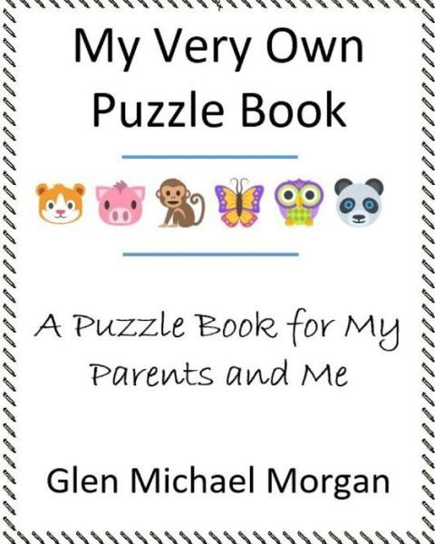 Cover for Glen Michael Morgan · My Very Own Puzzle Book (Paperback Bog) (2020)