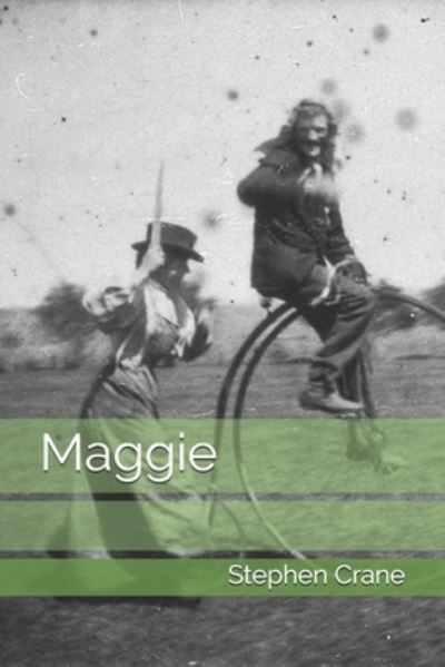 Cover for Stephen Crane · Maggie (Taschenbuch) (2021)