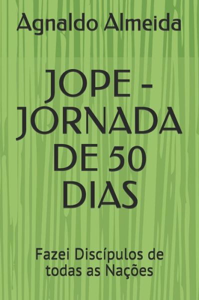 Cover for Agnaldo Silva de Almeida · Jope - Jornada de 50 Dias (Paperback Book) (2020)