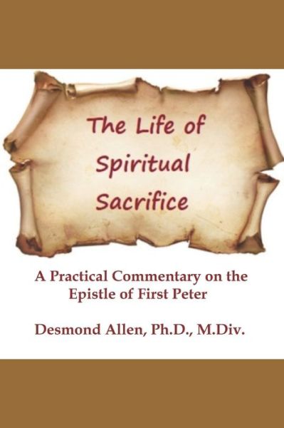 Cover for Desmond Allen · The Life of Spiritual Sacrifice (Paperback Book) (2020)