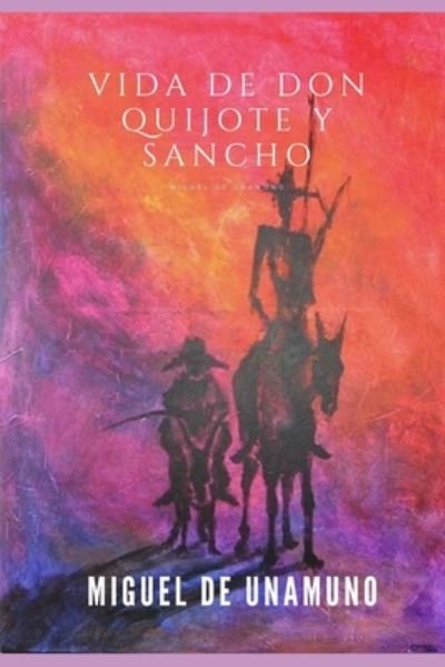 Cover for Miguel De Unamuno · Vida de Don Quijote y Sancho (Taschenbuch) (2020)