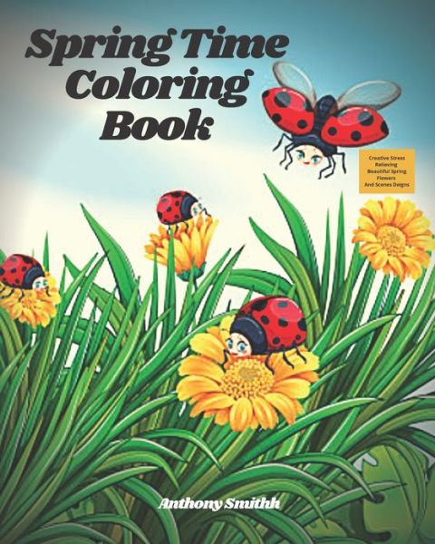 Cover for Anthony Smith · Springtime Coloring Book (Paperback Book) (2020)