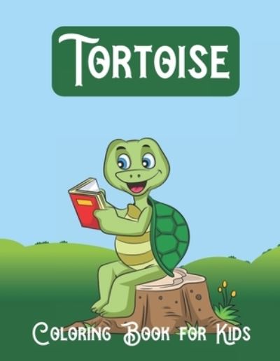 Cover for Elizabeth Williams · Tortoise Coloring Book for Kids (Paperback Book) (2021)