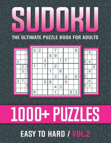 Cover for Coffphic Lab · Sudoku The Ultimate Puzzle Book for Adults Easy to Hard Vol.2 (Paperback Bog) (2021)