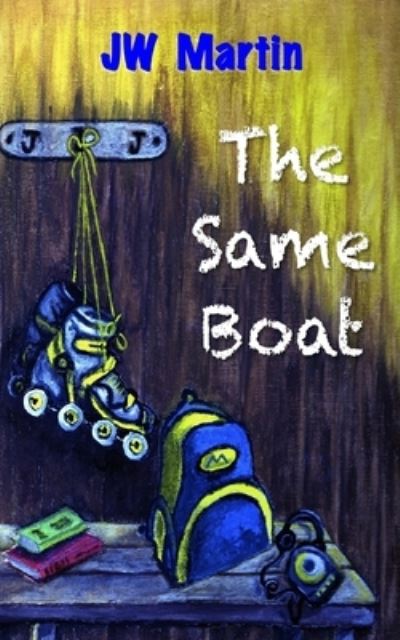 Cover for J. W. Martin · Same Boat (Book) (2022)