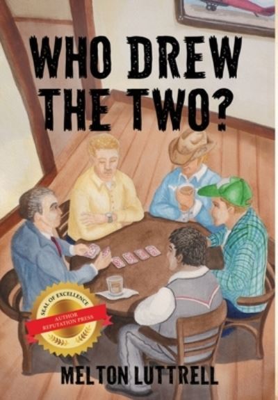 Cover for Melton Luttrell · Who Drew the Two? (Book) (2023)