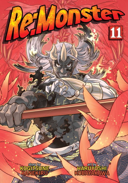 Re:Monster Vol. 11 - Re:Monster - Kogitsune Kanekiru - Books - Seven Seas Entertainment, LLC - 9798893731651 - June 10, 2025
