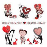 Cover for Thompson Linda · Versatile Heart (CD) (2008)