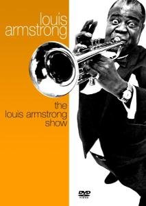 Cover for Louis Armstrong · Louis Armstrong Show (DVD) (2005)